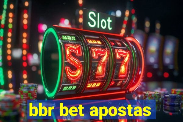 bbr bet apostas