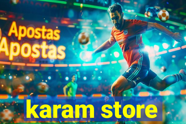 karam store