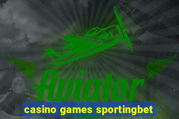 casino games sportingbet