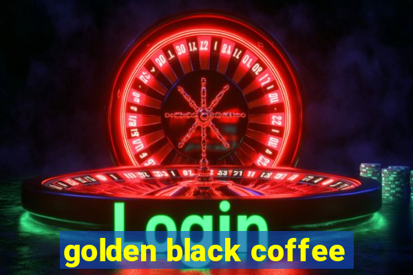 golden black coffee