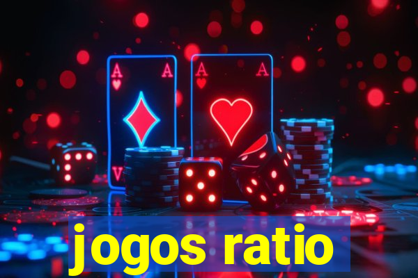 jogos ratio