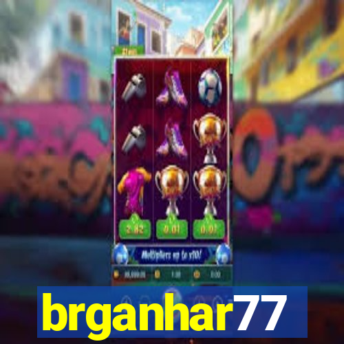 brganhar77