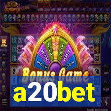 a20bet