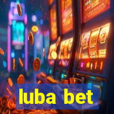 luba bet