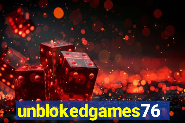 unblokedgames76