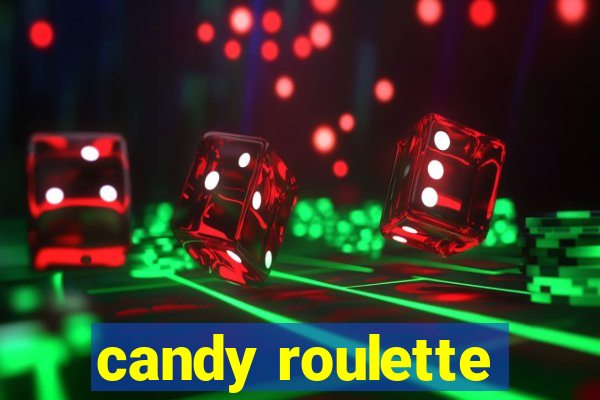 candy roulette