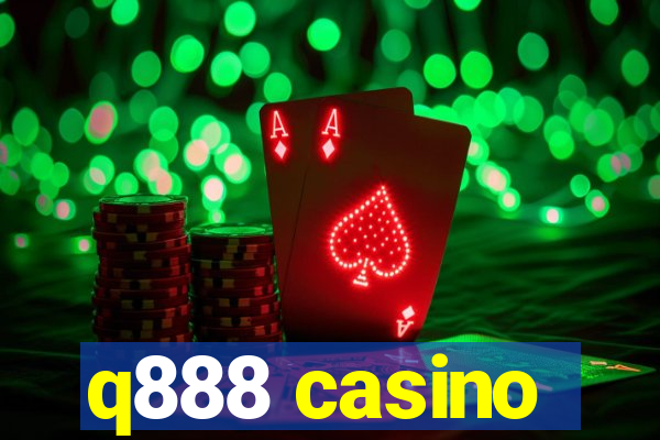 q888 casino