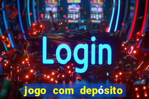 jogo com depósito de 5 reais