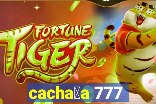 cacha莽a 777