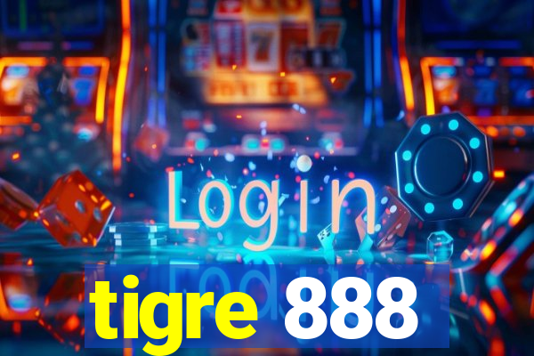 tigre 888