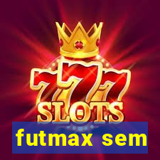 futmax sem