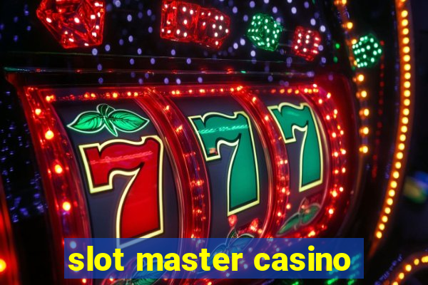 slot master casino