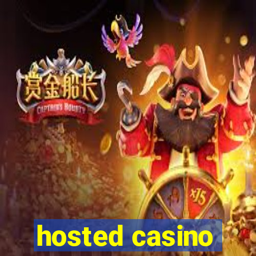 hosted casino