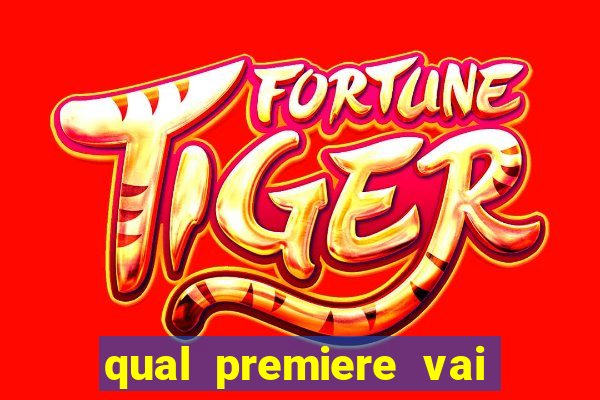 qual premiere vai passar o jogo do bahia