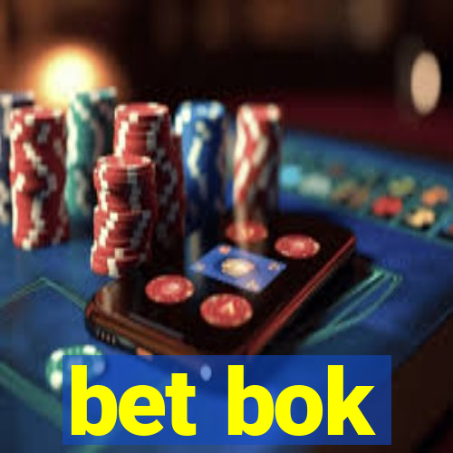 bet bok