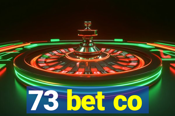 73 bet co