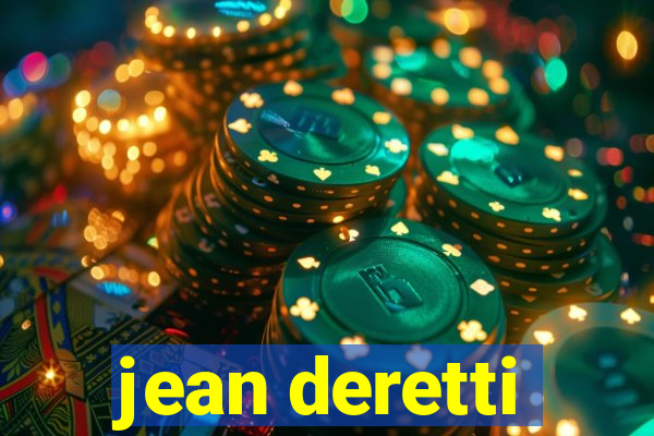 jean deretti