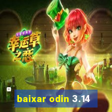 baixar odin 3.14