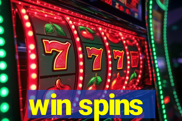 win spins