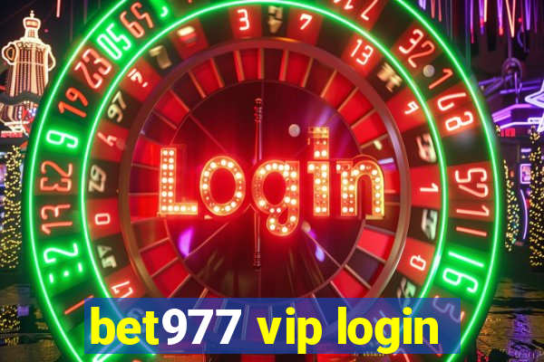 bet977 vip login