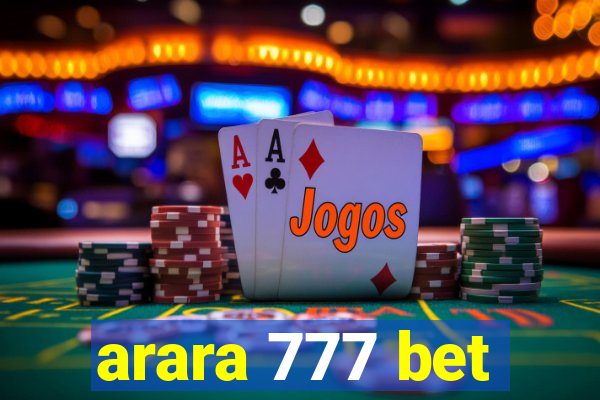 arara 777 bet