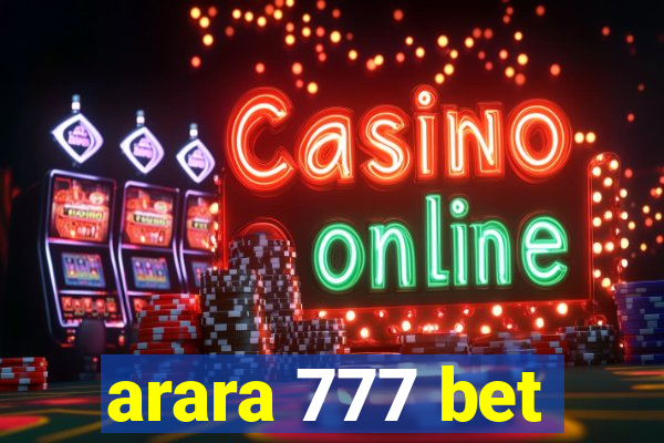 arara 777 bet