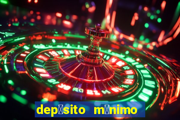 dep贸sito m铆nimo 50 centavos