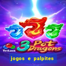 jogos e palpites de hoje