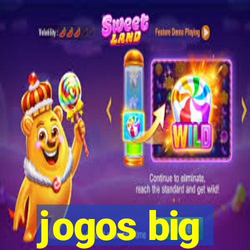 jogos big