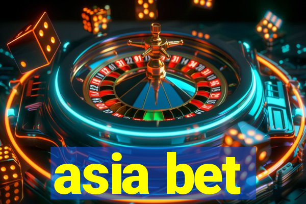 asia bet