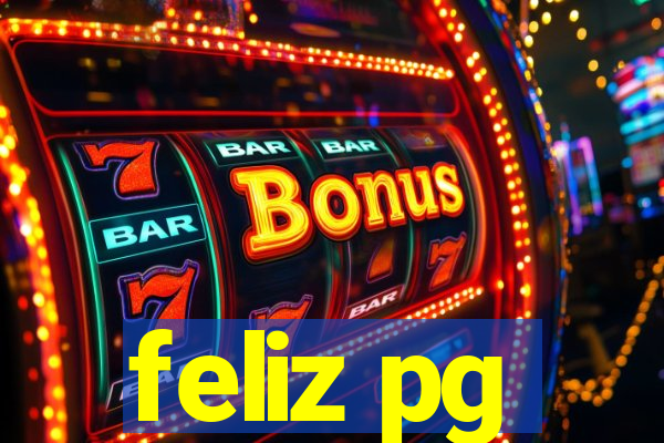 feliz pg