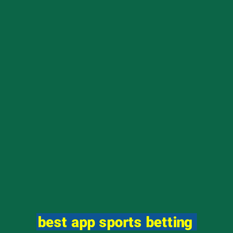 best app sports betting