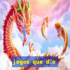 jogos que d茫o dinheiro ao se cadastrar