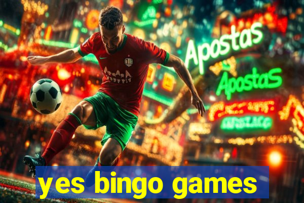 yes bingo games