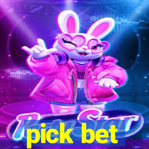 pick bet