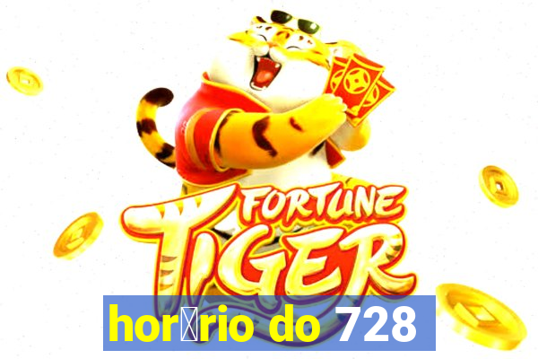 hor谩rio do 728