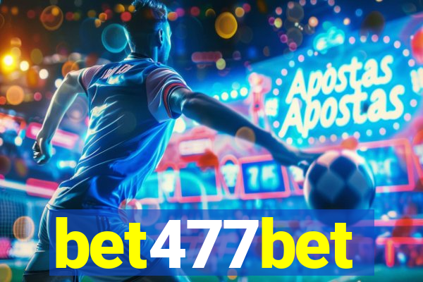 bet477bet