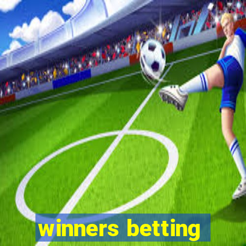 winners betting