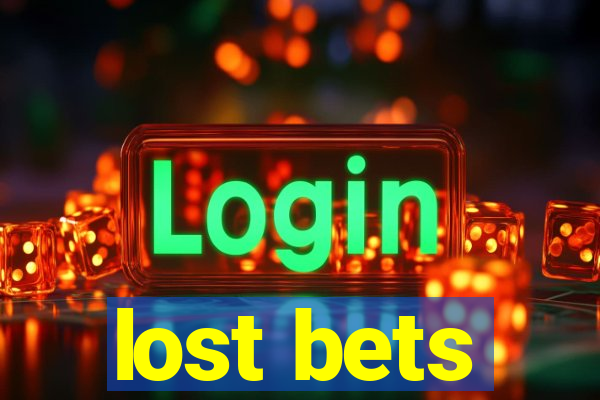 lost bets