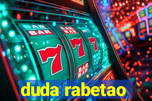 duda rabetao