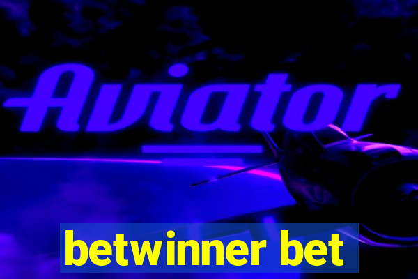 betwinner bet