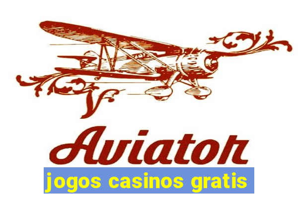 jogos casinos gratis