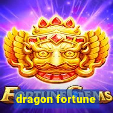 dragon fortune