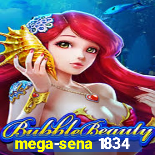 mega-sena 1834