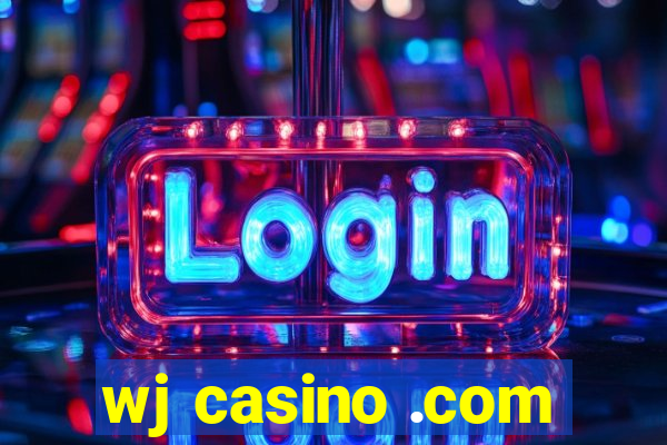 wj casino .com