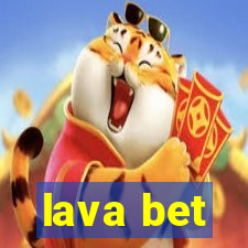 lava bet