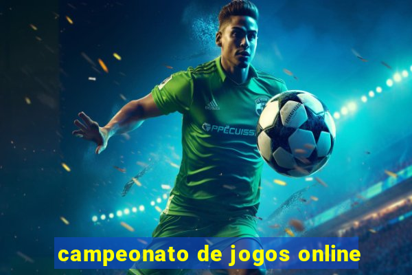 campeonato de jogos online