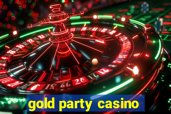 gold party casino