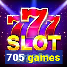 705 games