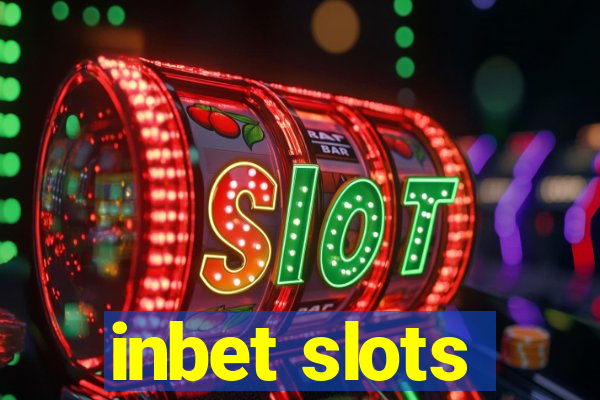 inbet slots